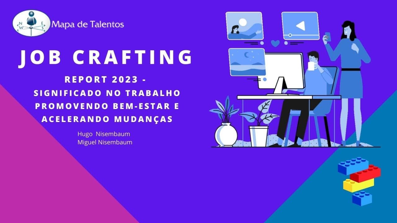 Significado no trabalho promovendo bem-estar e acelerando mudanças